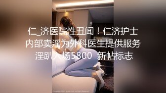 COS装自慰啪啪，口交翘起屁股假吊抽插，卫生间手指扣弄自摸