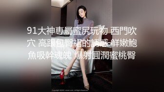 大神尾随男友陪同上厕所的颜值气质美女偷拍到她两在厕所啪啪虽然拼命压低声音，但喘息掩盖不住