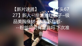 和漂亮女友酒店露脸做爱自拍非常淫荡