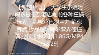 【最新流出】最近全网都在找的巨乳女神与男友做爱完整版