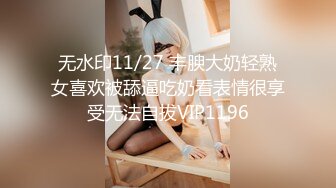 STP27189 绝对极品！G奶美乳女神下海！粉嫩大乳晕超柔软 揉捏巨乳抖动 掰开粉穴特写手指扣弄