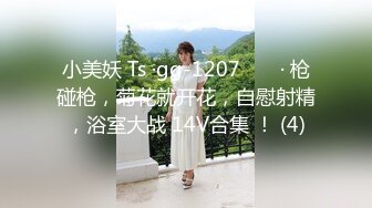 私密大保健小哥的手法太娴熟 把少妇欲望成功勾引起来了 主动撅起屁股求操