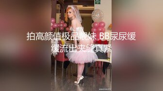 ❤️❤️爆乳馒头粉穴小姐姐，炮友厨房吸奶扣穴，按摩器玩弄骚逼，扶屌骑乘位抽插，两个奶子直晃