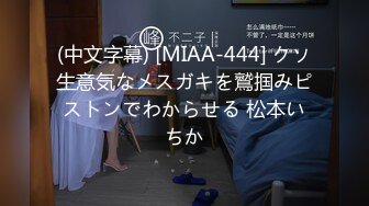 性感大学美女被男友带回宿舍啪啪 肤白貌美一对美乳像蜜桃水嫩