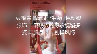 漂亮小姐姐 你别抖宝贝 我爽就抖 啊老公好爽好喜欢 身材苗条性格温柔 被小哥多姿势猛怼操的香汗淋漓非常满足