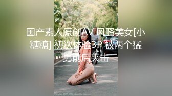 良家人妻 老公想要 别急啊我裤子还没脱 我屁眼没插过啊啊啊传来杀猪叫 大姐好骚吃饱喝足就想要