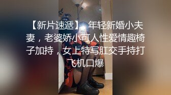 你从未见过的刺激仰拍2 大理酒店老婆高潮迭起骚叫不断