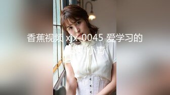 长相甜美性感大奶牛仔裤妹子，揉奶摸逼口交上位骑乘后入大力猛操