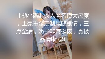 33万粉炮王大种马【赵又廷】约炮嫩模美少女【肉包】合作性爱露脸自拍S级身材太诱人连续搞了2炮