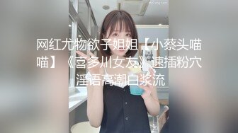 【新速片遞】  ✨OF韩国极品TS美人妖「lin002200」【第19弹】直男第一次和人妖做爱好奇的探索