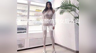 高颜值的小美女和男友干柴烈火式地缠绵打完第一炮后不断挑逗着男友来第二炮