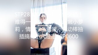 -胖哥重金约操女神级外围美女,肤白貌美,各种体位疯狂干逼