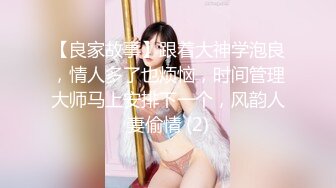 喜欢被主人调教双穴的乖修勾『母狗思娜』 喜欢被调教、双插，肛门现在可以插5cm粗左右的玩具，开发程度杠杠的1 (1)