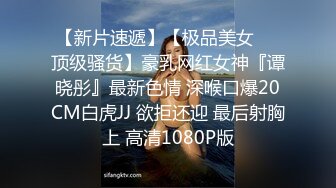 淫荡娇妻喜欢吃鸡巴