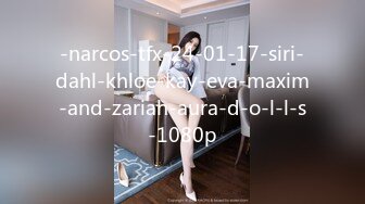 -narcos-tfx-24-01-17-siri-dahl-khloe-kay-eva-maxim-and-zariah-aura-d-o-l-l-s-1080p