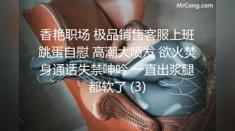 极品大学生Ts小璐：这身姿谁看了不馋？自慰、被舍友后入，干得哇哇叫！