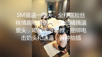 STP23019 顶级美臀肥穴牙套清纯小姐姐  没穿内裤屁股对着镜头揉捏  半蹲下翘起极度诱惑  跪在床上菊花多开了想插入