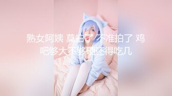 STP27696 扣扣传媒 FSOG047 在朋友家干他的粉嫩女友 ▌口罩酱▌小穴清晰感受肉棒的粗大 高潮跌起